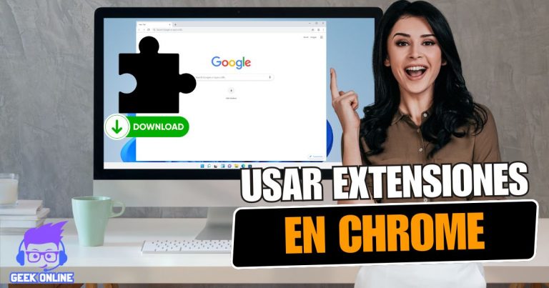 Como usar las Extensiones de Google Chrome personalizar mi navegador